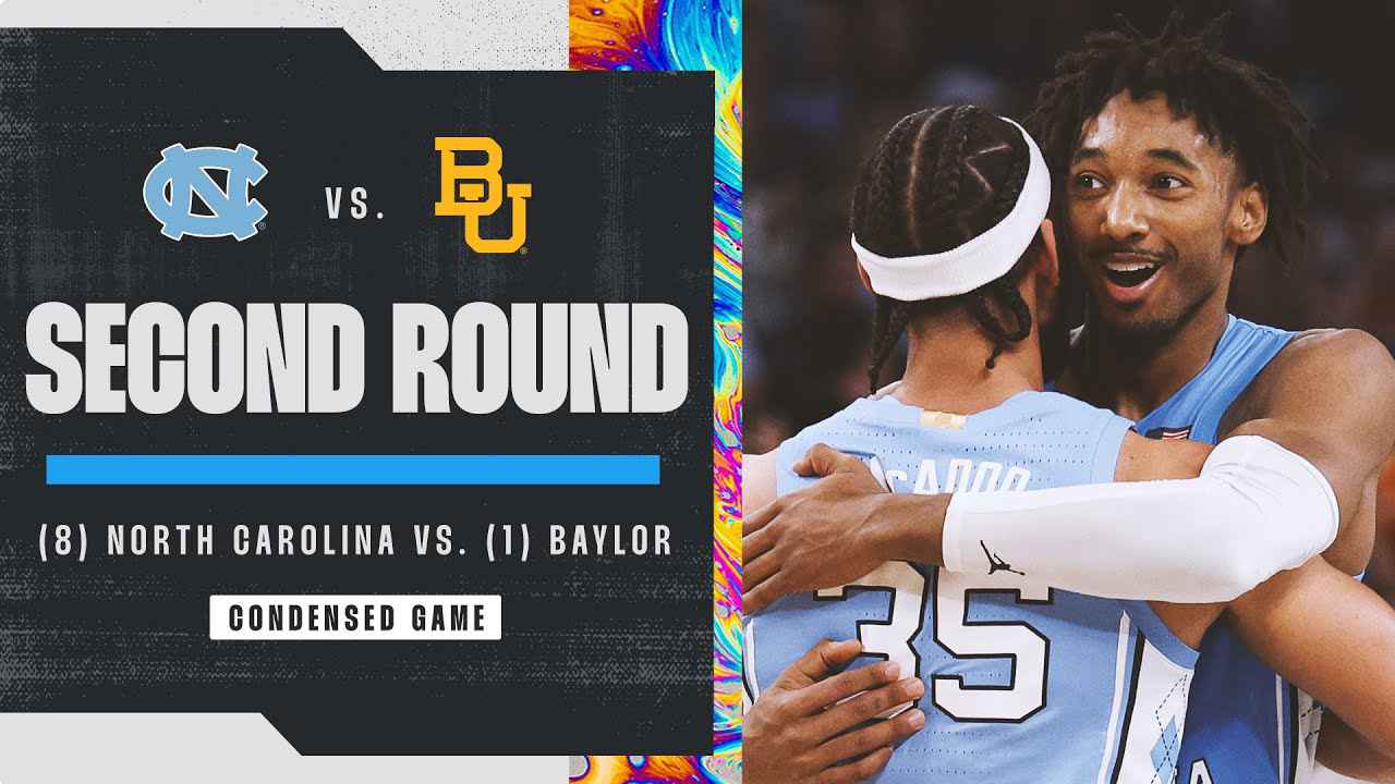 North Carolina vs. Baylor - Second Round NCAA tournament extended highlights